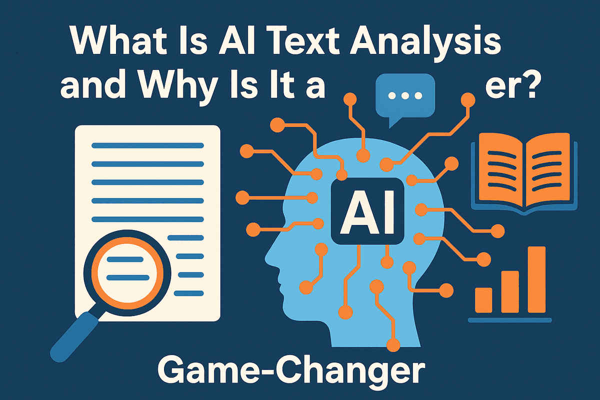 What Is AI Text Analysis and Why Is It a Game-Changer?